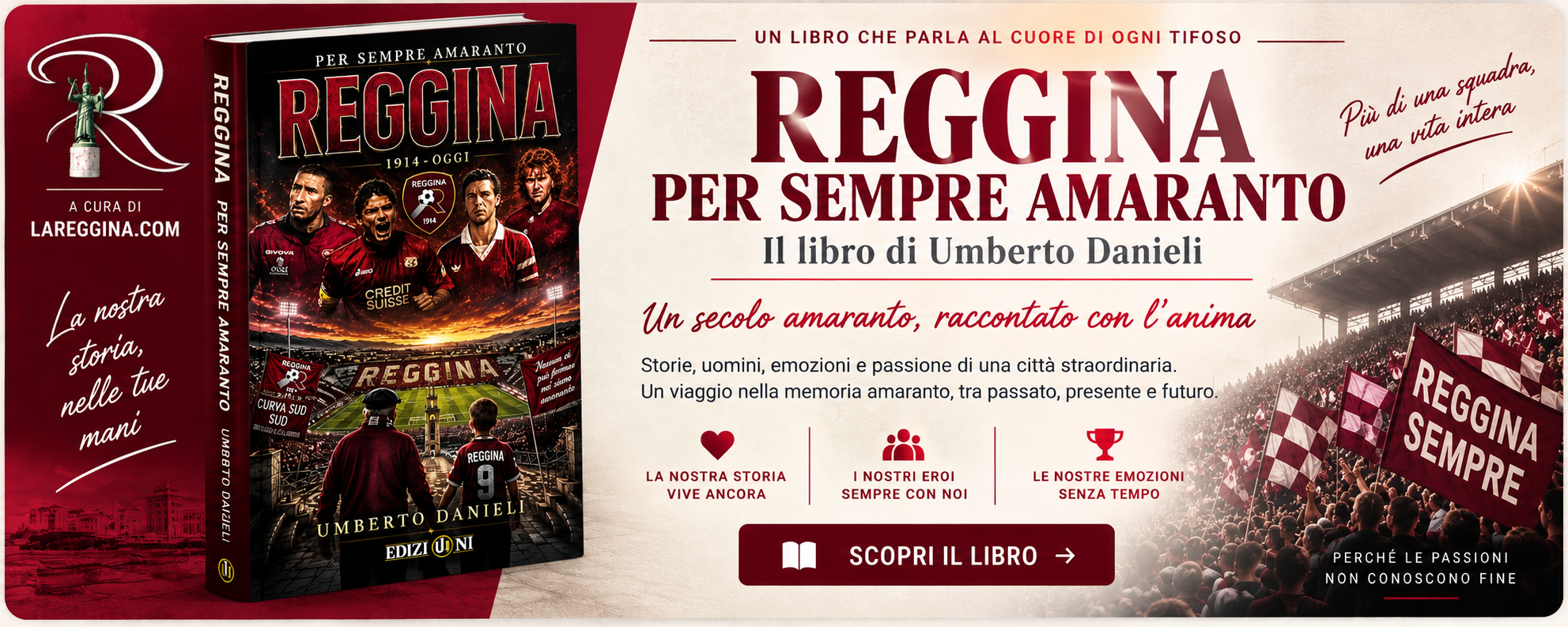 Reggina Per Sempre Amaranto - Il libro di Umberto Danieli